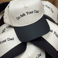 Go Ask Your Dad Trucker Hat