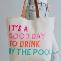 Drink By The Pool Tote